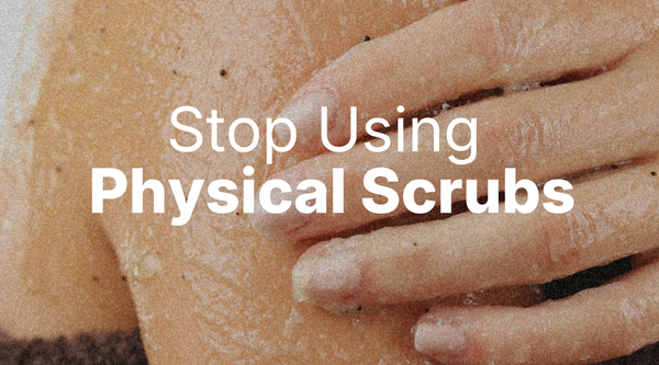 Stop Using Physical Scrubs