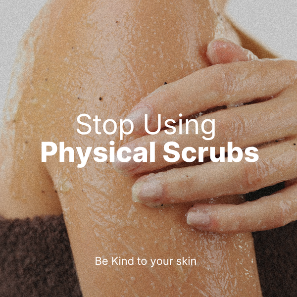 Stop Using Physical Scrubs