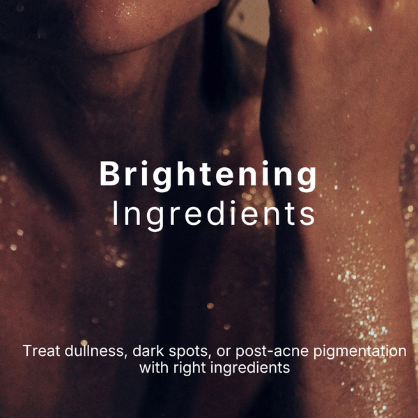 Brightening Ingredients
